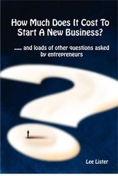 How Much Does It Cost To Start A New Business? - Lee Lister
