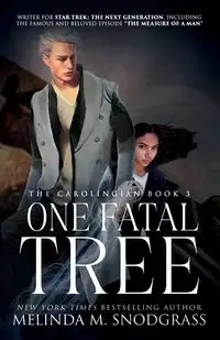 One Fatal Tree - Melinda M. Snodgrass