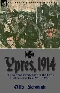 Ypres, 1914 - Otto Schwink
