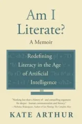 Am I Literate? - Arthur Kate