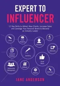Expert to Influencer - Anderson Jane E