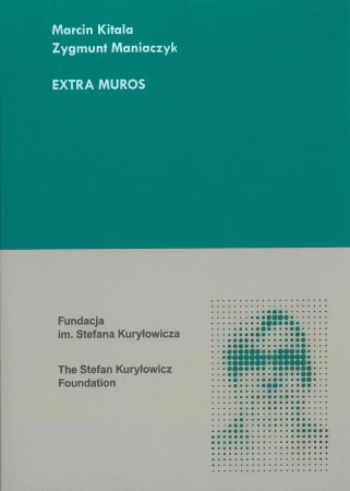 Extra muros - Marcin Kitala