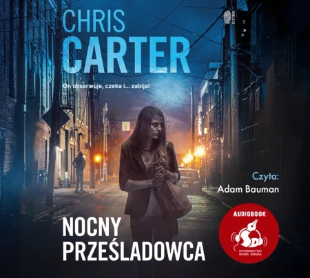 audiobook Nocny prześladowca - Chris Carter