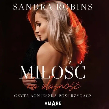 audiobook Miłość na własność - Sandra Robins