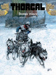 Thorgal T.33 Statek miecz TW - Yves Sente, Grzegorz Rosiński