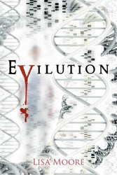 Evilution - Lisa Moore