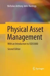 Physical Asset Management - Nicholas Anthony John Hastings
