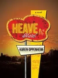 Heave - Karen Oppenheim