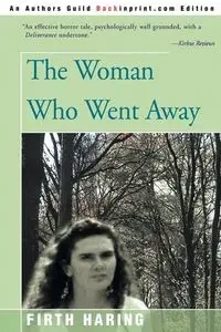 The Woman Who Went Away - Fabend Firth