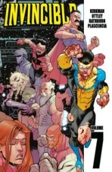 Invincible T.7 - Robert Kirkman, Ryan Ottley, Cliff Rathburn, FCO