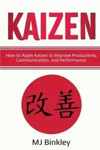 KAIZEN - Binkley MJ