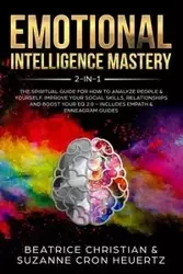 Emotional Intelligence Mastery 2-in-1 - Suzanne Heuertz