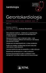 Gerontokardiologia. Starzejące się serce cz.2 - Andrzej Wysokiński