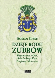 Dzieje rodu Zubrów - Roman Zuber