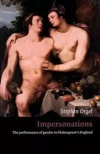 Impersonations - Stephen Orgel