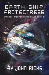 Earth Ship Protectress - John Ricks