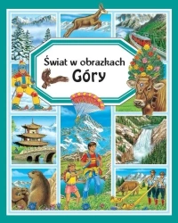 Świat w obrazkach. Góry - Emilie Beaumont