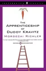 The Apprenticeship of Duddy Kravitz - Richler Mordecai