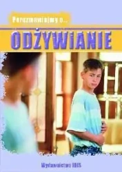 Porozmawiajmy o... Odżywianie - Caroline Warbrick