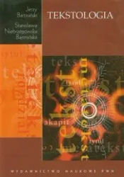 Tekstologia - Stanisława Niebrzegowska Bartmińska, Jerzy Bartmi