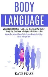Body Language - Kate Pease