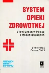 System opieki zdrowotnej - Chołuj Bożena