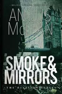 Smoke and Mirrors - McLean Angus