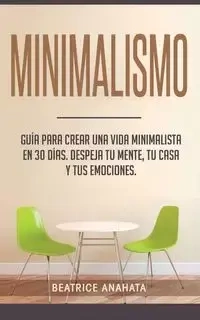 Minimalismo - Beatrice Anahata