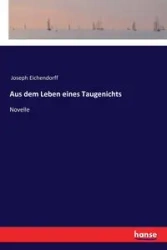 Aus dem Leben eines Taugenichts - Joseph Eichendorff