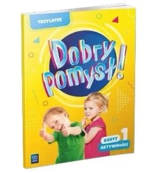 Dobry pomysł! Trzylatek. Karty aktywności cz.1 - praca zbiorowa