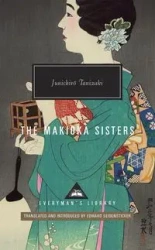 The Makioka Sisters - Tanizaki Junichiro