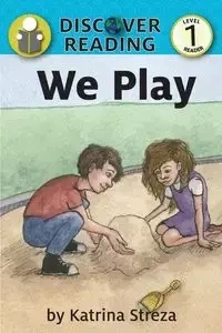 We Play - Katrina Streza