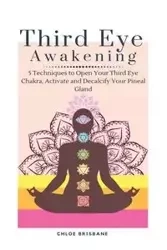 Third Eye Awakening - Chloe Brisbane