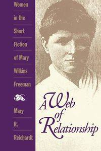 A Web of Relationship - Reichardt Mary R.