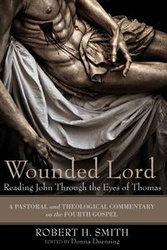 Wounded Lord - Robert H. Smith
