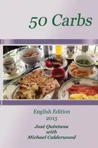 50 Carbs 2015 English Edition - Quintana José
