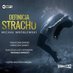 Definicja strachu audiobook - Michał Wróblewski