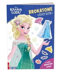 Kraina Lodu. Brokatowe ubieranki - praca zbiorowa