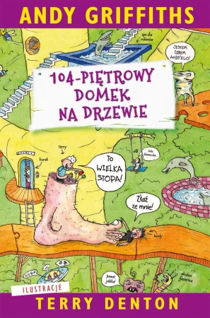 104-piętrowy domek na drzewie - Andy Griffiths, Terry Denton