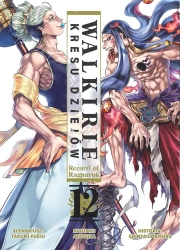 Walkirie Kresu Dziejów Record of Ragnarok. Tom 12 - Takumi Fukui