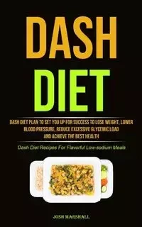 Dash Diet - Marshall Josh