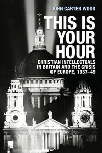 This is your hour - Carter John Wood