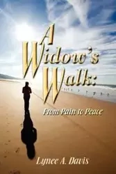 A Widow's Walk - Davis Lynee A