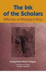 The Ink of the Scholars - Diagne Souleymane Bachir