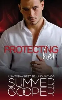 Protecting Her - Summer Cooper