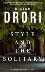 Style and the Solitary - Miriam Drori