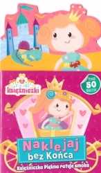 A ja lubię księżniczki! Naklejaj bez końca - praca zbiorowa