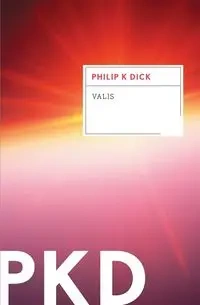 Valis - Dick Philip K