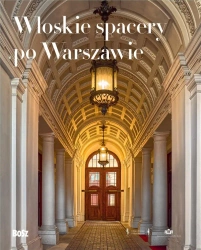 Włoskie spacery po Warszawie - praca zbiorowa