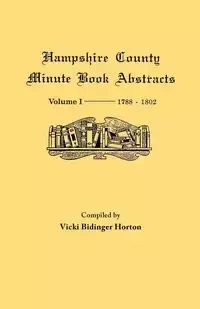 Hampshire County, Virginia (Now West Virginia) - Vicki Horton Bidinger